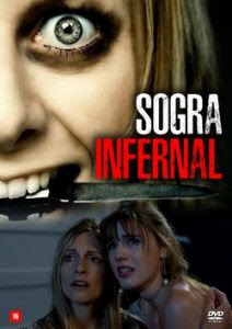 Sogra Infernal (2018)