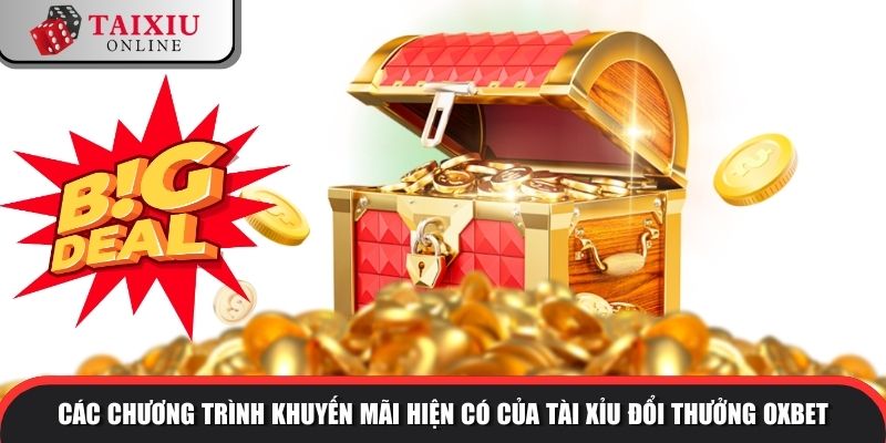 Oxbet triển khai nhiều chương trình khuyến mãi hấp dẫn